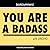 Summary: You Are a Badass by Jen Sincero
