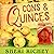 Cons & Quinces: A Spicetown Mystery, Book 8