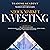 Stock Market Investing: The Complete Crash Course - This Book Includes: Stock Market Investing for Beginners + Options Trading Strategies + Forex Trading for Beginners