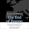 The End of Europe...