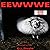 Eewwwe