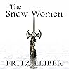 The Snow Women: A...