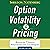 Option Volatility and Pricing: Advanced Trading Strategies and Techniques