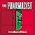 The Pharmacist: The most gripping and unforgettable debut