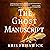 The Ghost Manuscript