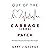 Out of the Cabbage (CABG) Patch