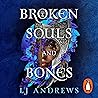 Broken Souls and ...