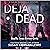 Déjà Dead: An American in Paris Mystery, Book 1