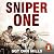 Sniper One: ‘The Best I’ve Ever Read’ – Andy McNab