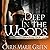 Deep in the Woods: Vampire Babylon, Book 6