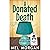A Donated Death