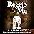Reggie and Me: A Novel
