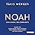 Noah – Von einem, der überlebte
