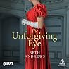 The Unforgiving Eye by Beth  Andrews