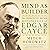 Mind as Builder: The Positive Mind Metaphysics of Edgar Cayce