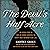 The Devil's Half Acre: The Untold Story of How One Woman Liberated the South's Most Notorious Slave Jail