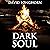 Dark Soul: Supernatural Suspense with Scary & Horrifying Monsters (Devil Ship Series, Book 2)
