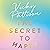 The Secret to Happy: How to Build Resilience, Banish Self-Doubt and Live the Life You Deserve