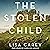 The Stolen Child: A Novel