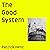 The Good System: Ethics by Design