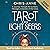 Tarot for Light Seers: A Journey Through the Symbols, Messages, & Secrets of the Cards