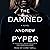 The Damned: A Novel