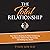 The Total Relationship: Four Steps to Breaking the Mold, Transforming the Financial Advisor-Client Partnership and Building True Wealth