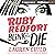 Ruby Redfort Blink and You Die: Ruby Redfort, Book 6