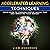 Accelerated Learning Techniques: Your Guide to Learning Faster, Saving Time and Improving Your Memory