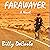 Farawayer: A Novel