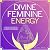 Divine Feminine Energy: Awa...