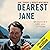 Dearest Jane