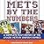 Mets by the Numbers: A Complete Team History of the Amazin' Mets by Uniform Number