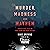 Murder, Madness and Mayhem: Twenty-Five Tales of True Crime and Dark History