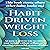 Habit Driven Weight Loss: Over 60 Surprisingly Simple Habits to Transform Your Body and Mind