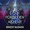 A Forbidden Alchemy