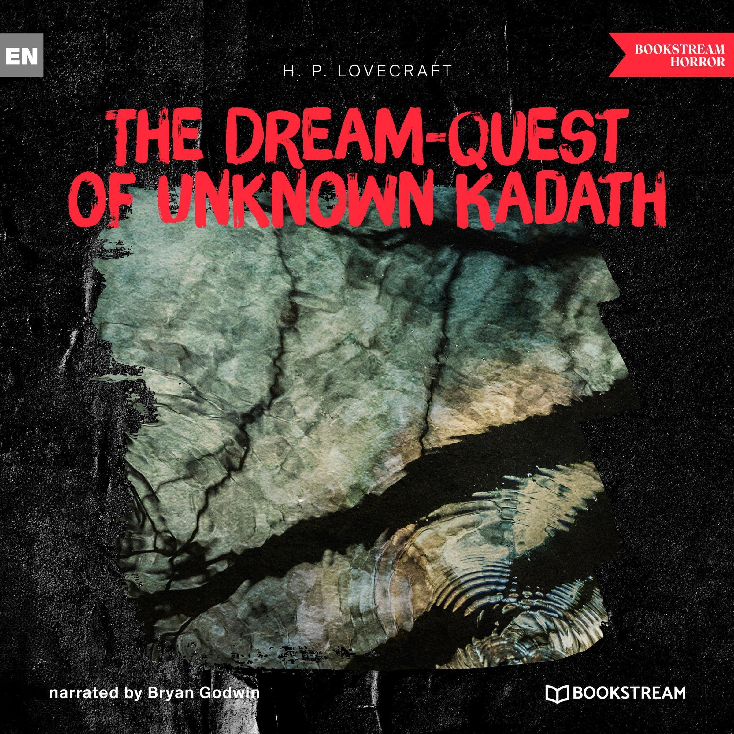 The Dream-Quest of Unknown Kadath