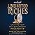 Unlimited Riches: Creating Your Self-Replenishing Prosperity