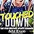 Touched Down: A Straight to Gay Stepbrother Romance