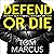 Defend or Die