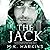 The Jack: The Immortal Series, Book 2