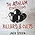The Asylum Confessions: Killers & Cults: The Asylum Confession Files, Book 4