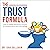 The Trust Formula: A Guide Book for Entrepreneurs