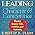 Leading with Character and Competence: Moving Beyond Title, Position, and Authority