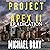 Project Apex II: Eradication
