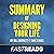 Summary of Designing Your Life: by Bill Burnett & Dave Evans: Includes Key Takeaways & Analysis