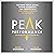 Peak Performance: Elevate Your Game, Avoid Burnout, and Thrive with the New Science of Success