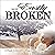 Not Easily Broken