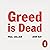 Greed Is Dead: Politics After Individualism