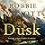 Dusk